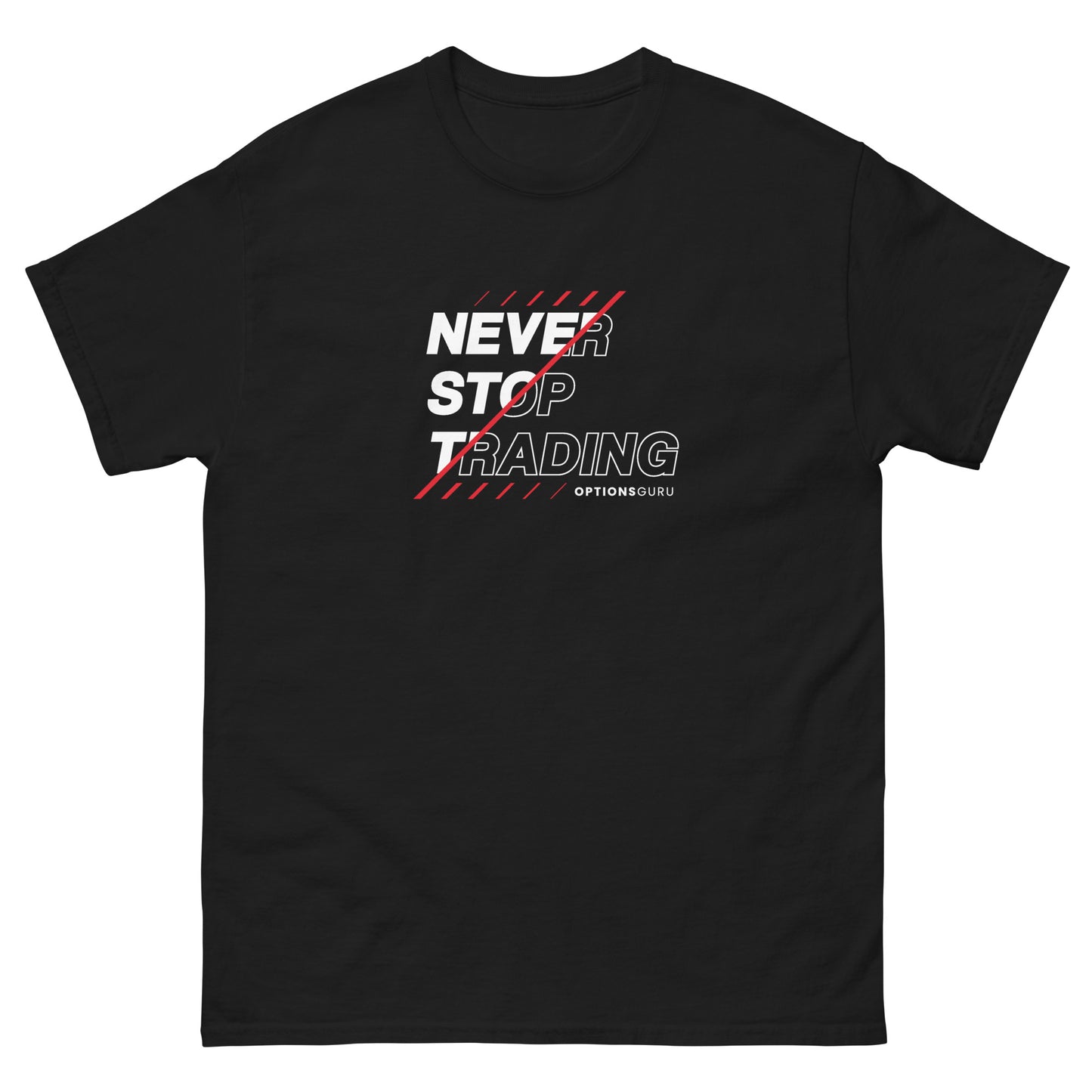 Options Guru Never Stop Trading Shirt