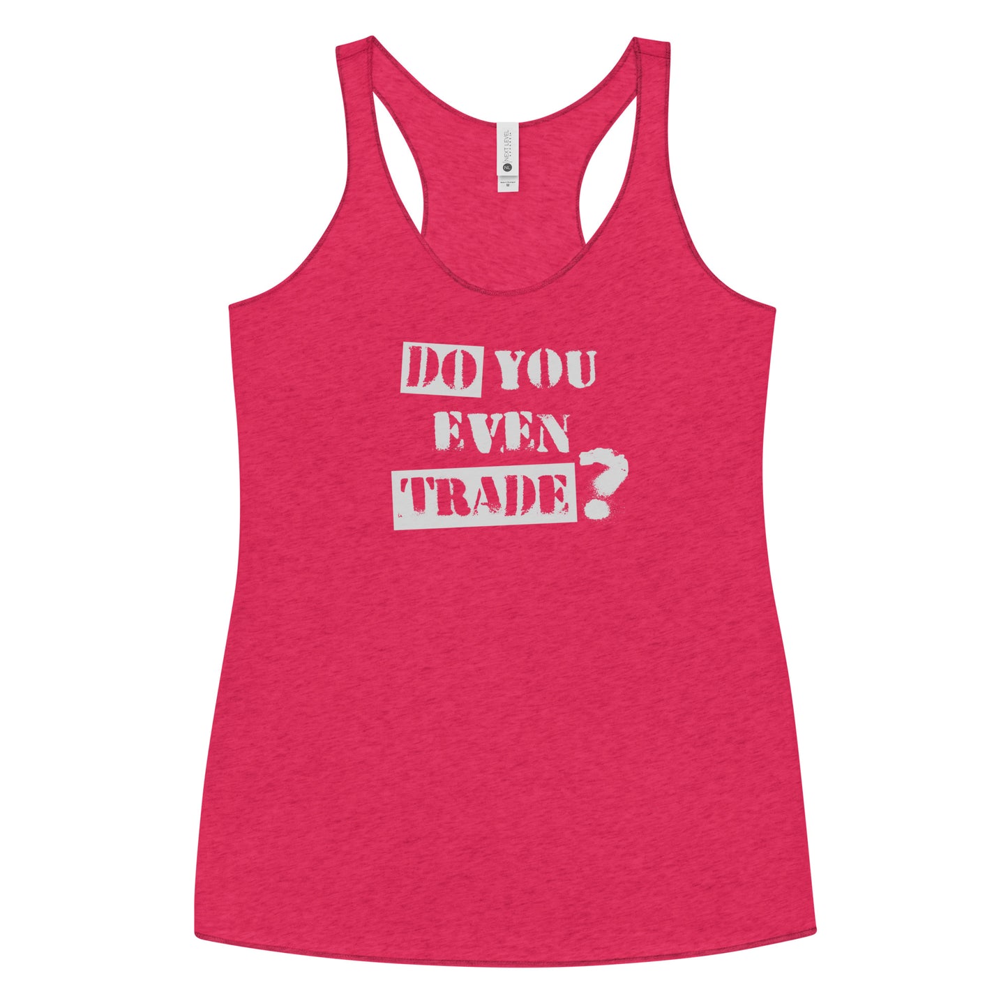 Options Guru Do You Even Trade Racerback Tank